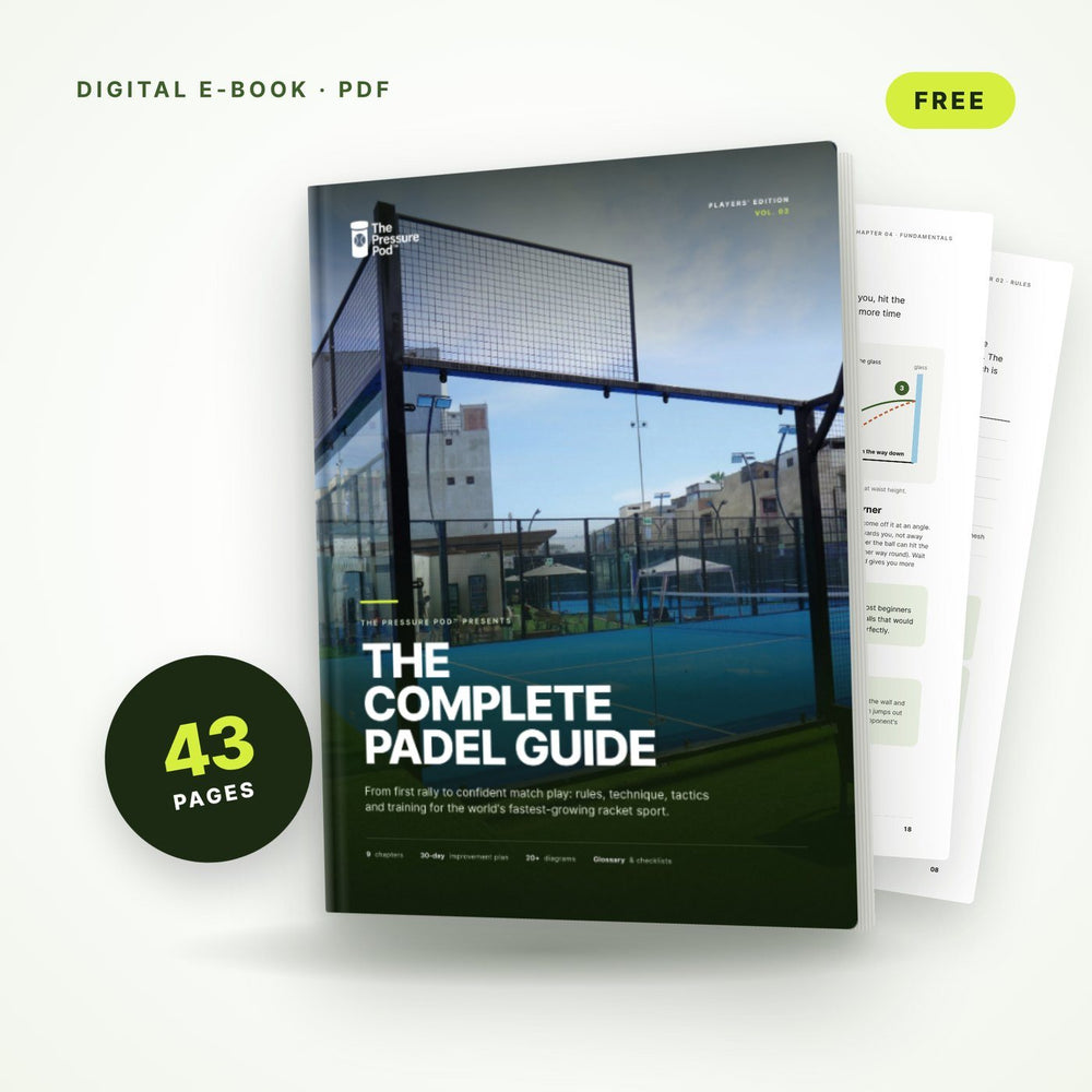 The Complete Padel Guide